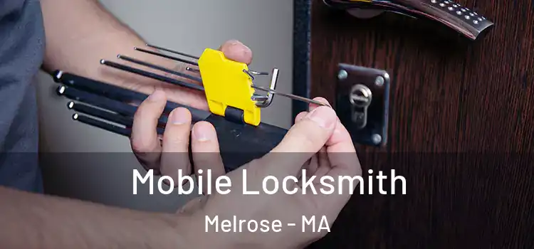 Mobile Locksmith Melrose - MA
