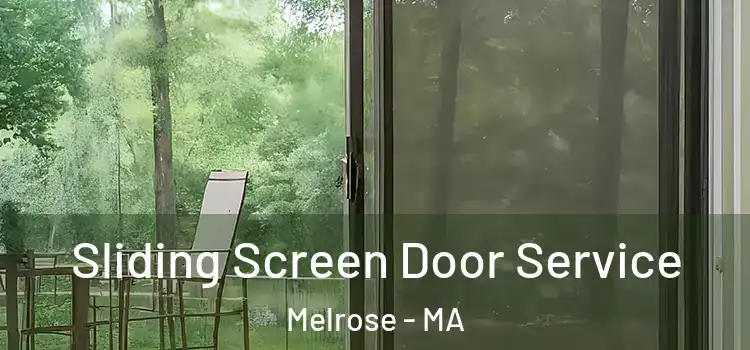 Sliding Screen Door Service Melrose - MA